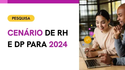 Pesquisa cenário RH e DP 2024